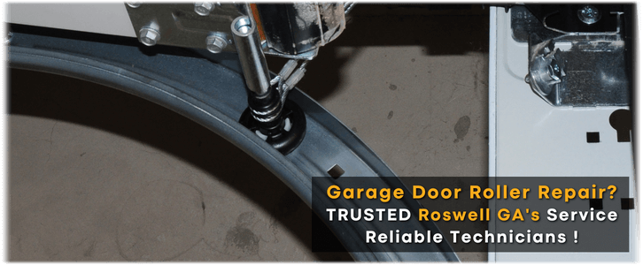 Garage Door Roller Repair Roswell GA